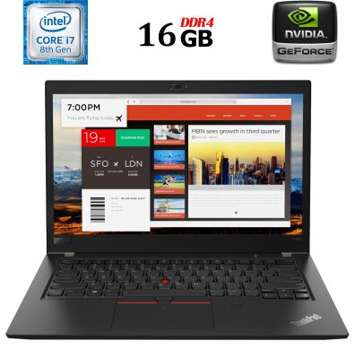 Ігровий ноутбук Lenovo ThinkPad T480s / 14" (1920x1080) IPS / Intel Core i7-8650U (4 (8) ядра по 1.9 - 4.2 GHz) / 16 GB DDR4 / 256 GB SSD / nVidia GeForce MX150, 2 GB GDDR5, 64-bit / WebCam / USB 3.1 / HDMI Ігровий ноутбук Lenovo ThinkPad T480s / 14" (1920x1080) IPS / Intel Core i7-8650U (4 (8) ядра по 1.9 - 4.2 GHz) / 16 GB DDR4 / 256 GB SSD / nVidia GeForce MX150, 2 GB GDDR5, 64-bit / WebCam / USB 3.1 / HDMI